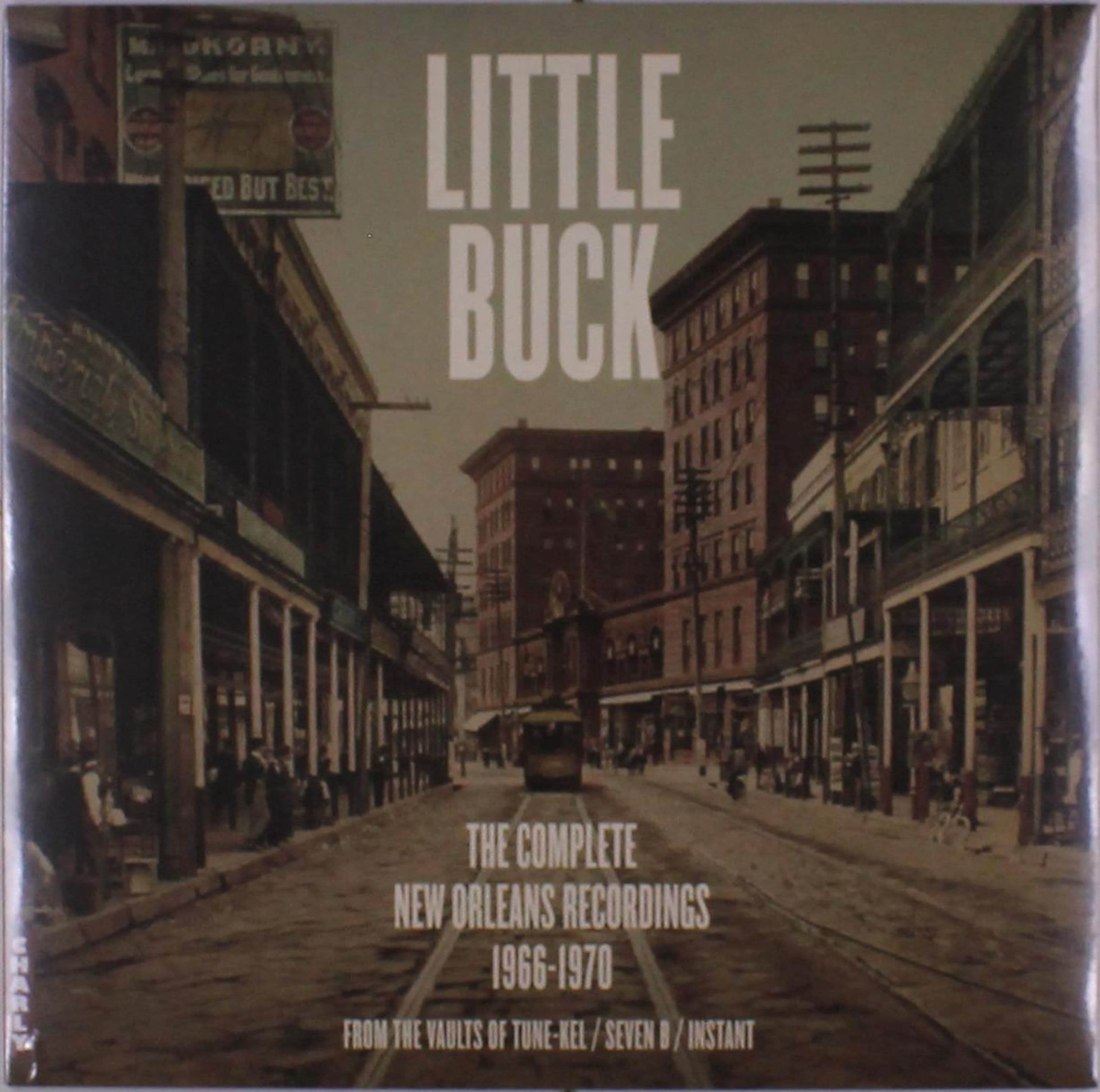 Vinyl Little Buck - THE COMPLETE NEW ORLEANS RECORDINGS