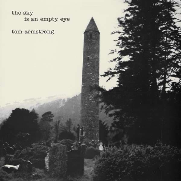 CD Tom Armstrong - SKY IS AN EMPTY EYE