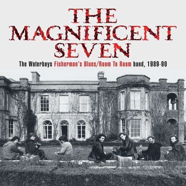 CD The Waterboys - MAGNIFICENT SEVEN