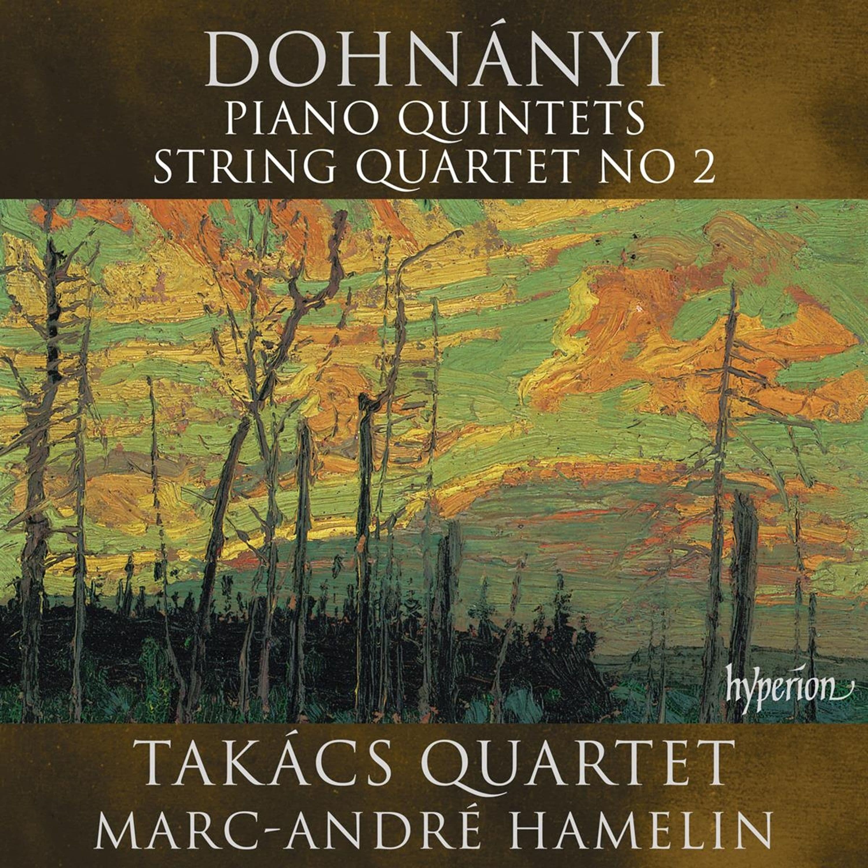 CD Takács Quartet - DOHNANYI: PIANO QUINTETS & STRING QUARTET NO 2