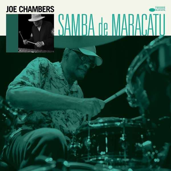 CD Joe Chambers - SAMBA DE MARACATU