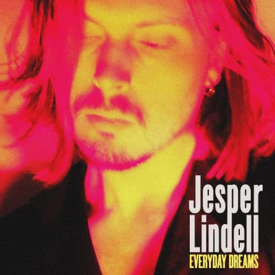 CD Jesper Lindell - EVERYDAY DREAMS