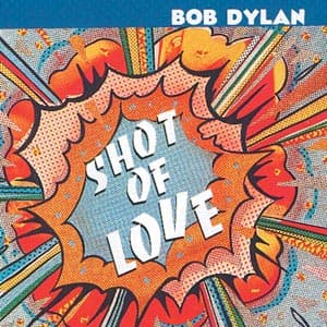 CD Bob Dylan - SHOT OF LOVE