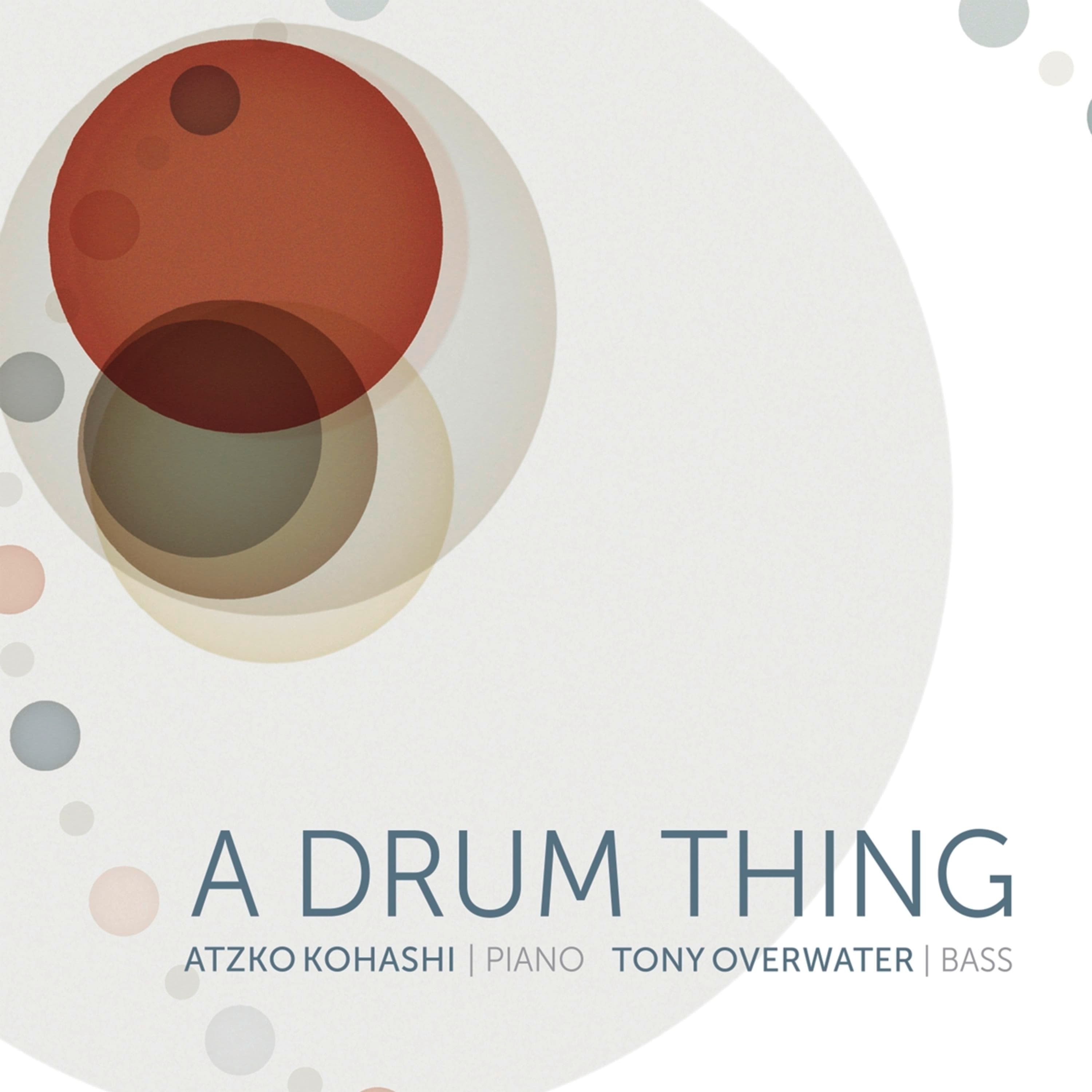 CD Tony Overwater - A DRUM THING
