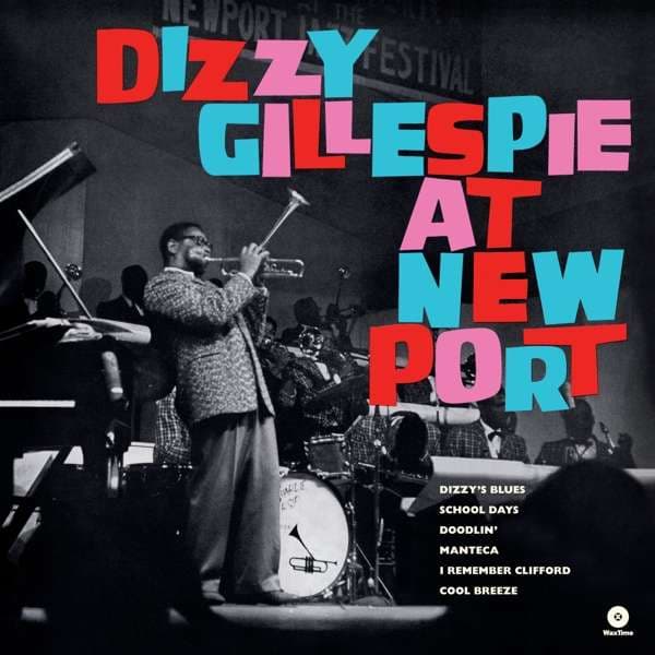 Vinyl Dizzy Gillespie - DIZZY GILLESPIE - AT NEWPORT