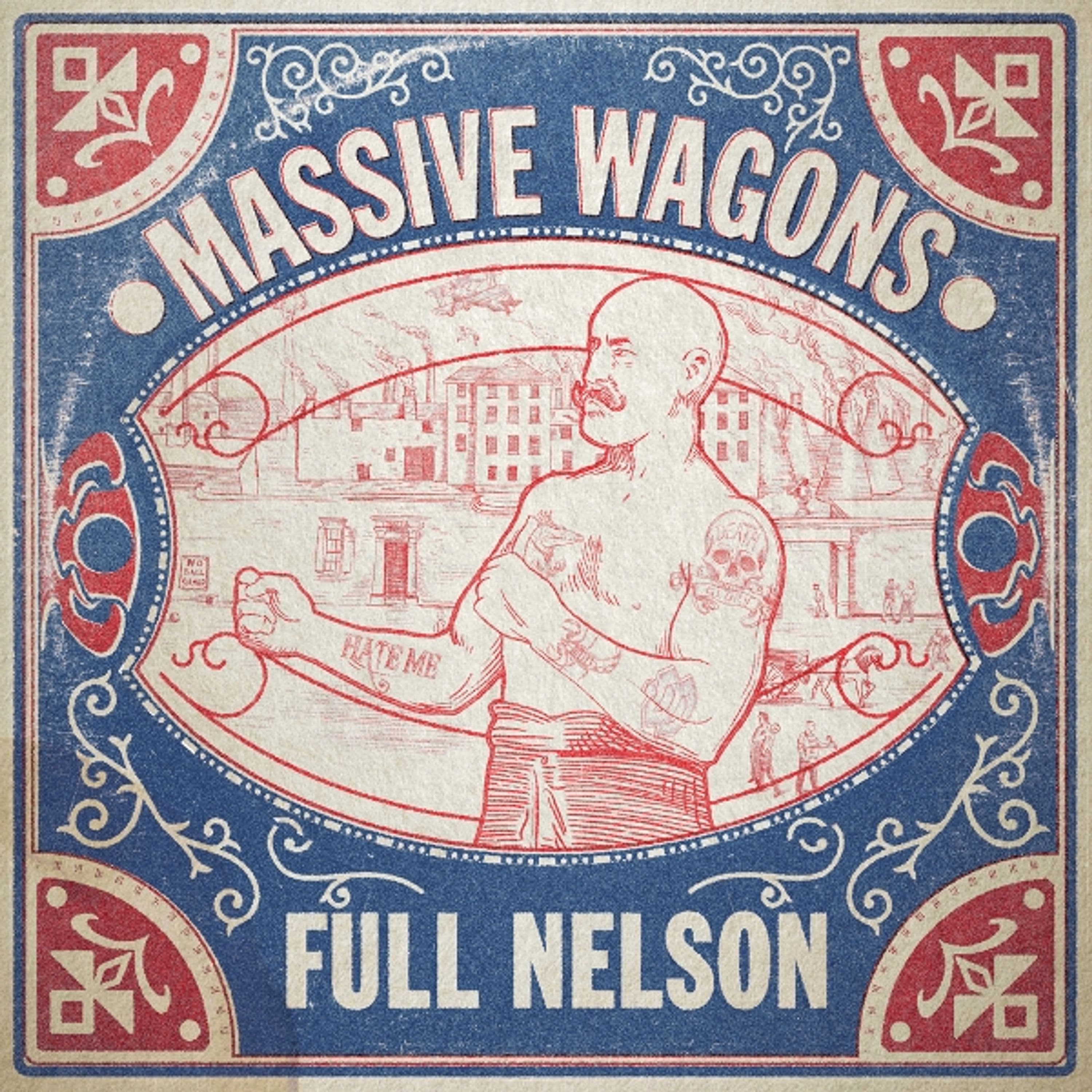 CD Massive Wagons - FULL NELSON