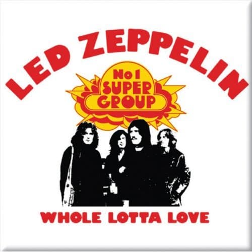 Magnetka Led Zeppelin - Whole Lotta Love