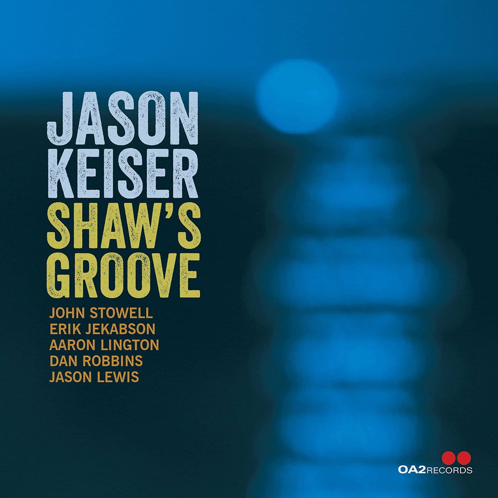 CD Keiser, Jason - SHAW'S GROOVE