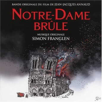 CD Simon Franglen - Notre-Dame brûle