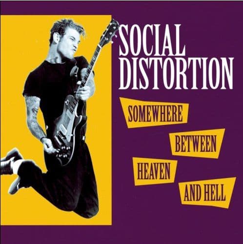 Vinyl Social Distortion - SOMEWHERE BETWEEN HEAVEN AND HELL