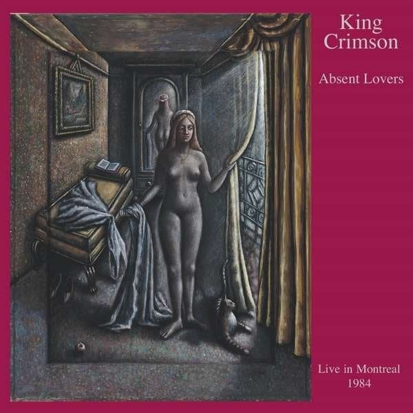 CD King Crimson - KING CRIMSON - ABSENT LOVERS