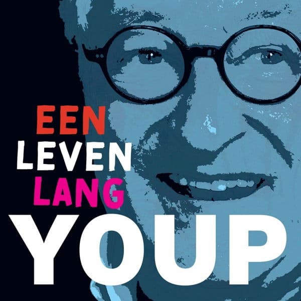 Vinyl Youp van 't Hek - EEN LEVEN LANG YOUP