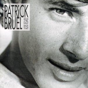 CD Patrick Bruel - Alors Regarde