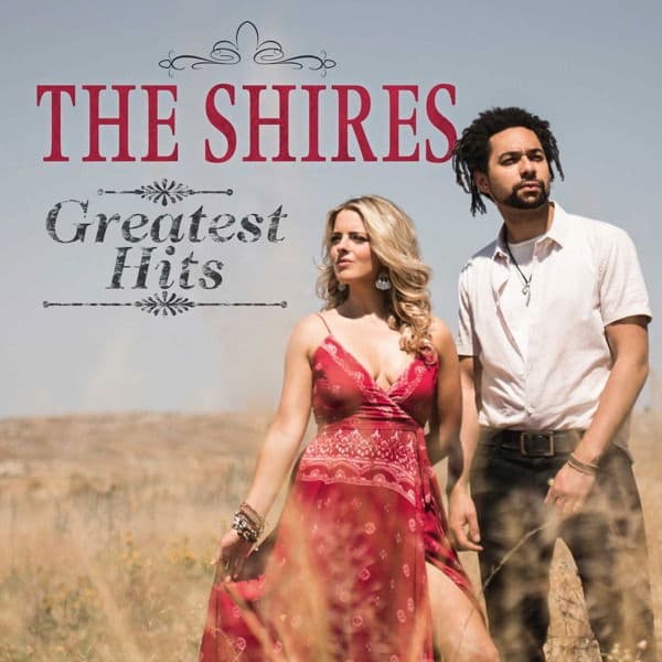 CD The Shires - GREATEST HITS