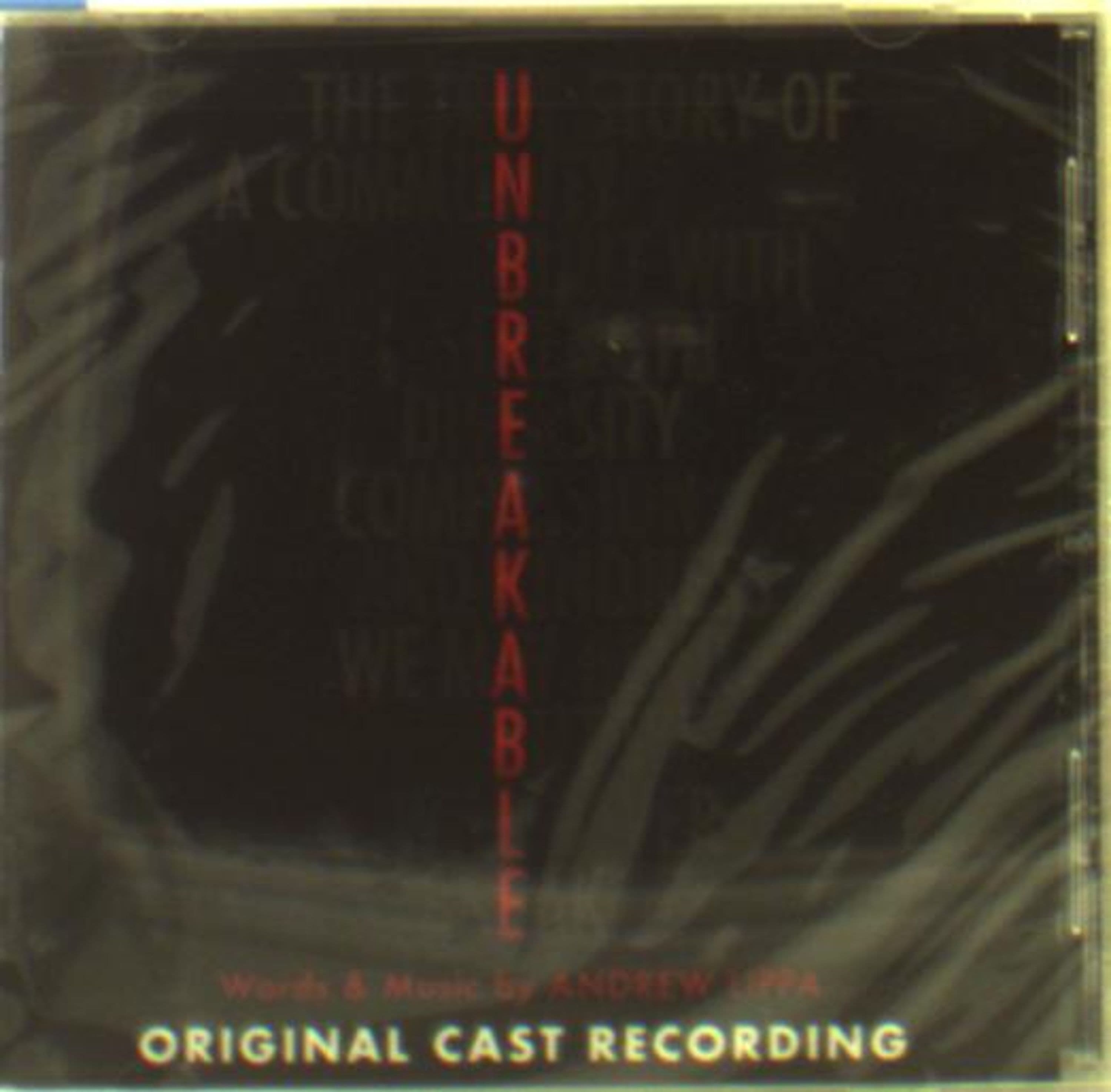 CD - UNBREAKABLE (ORIGINAL CAST RECORDING)