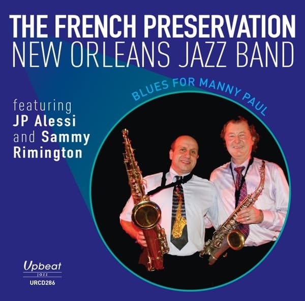 CD French Preservation New Orleans Jazz Band - BLUES FOR MANNY PAUL