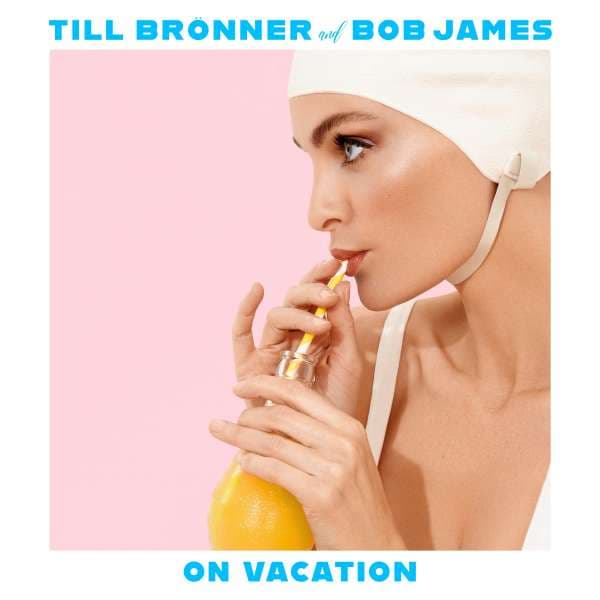 CD Till Brönner & Bob James - On Vacation