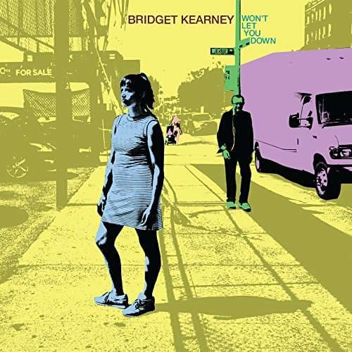 Vinyl Bridget Kearney - WON'T LET YOU DOWN