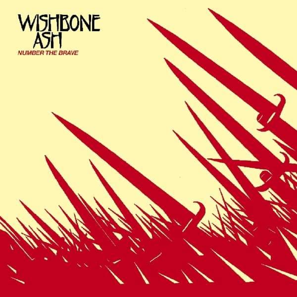 CD Wishbone Ash - Number the Brave