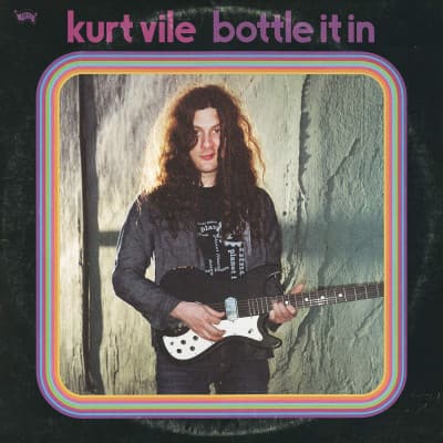 Vinyl Kurt Vile - BOTTLE IT IN