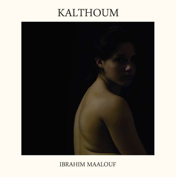 CD Ibrahim Maalouf - KALTHOUM