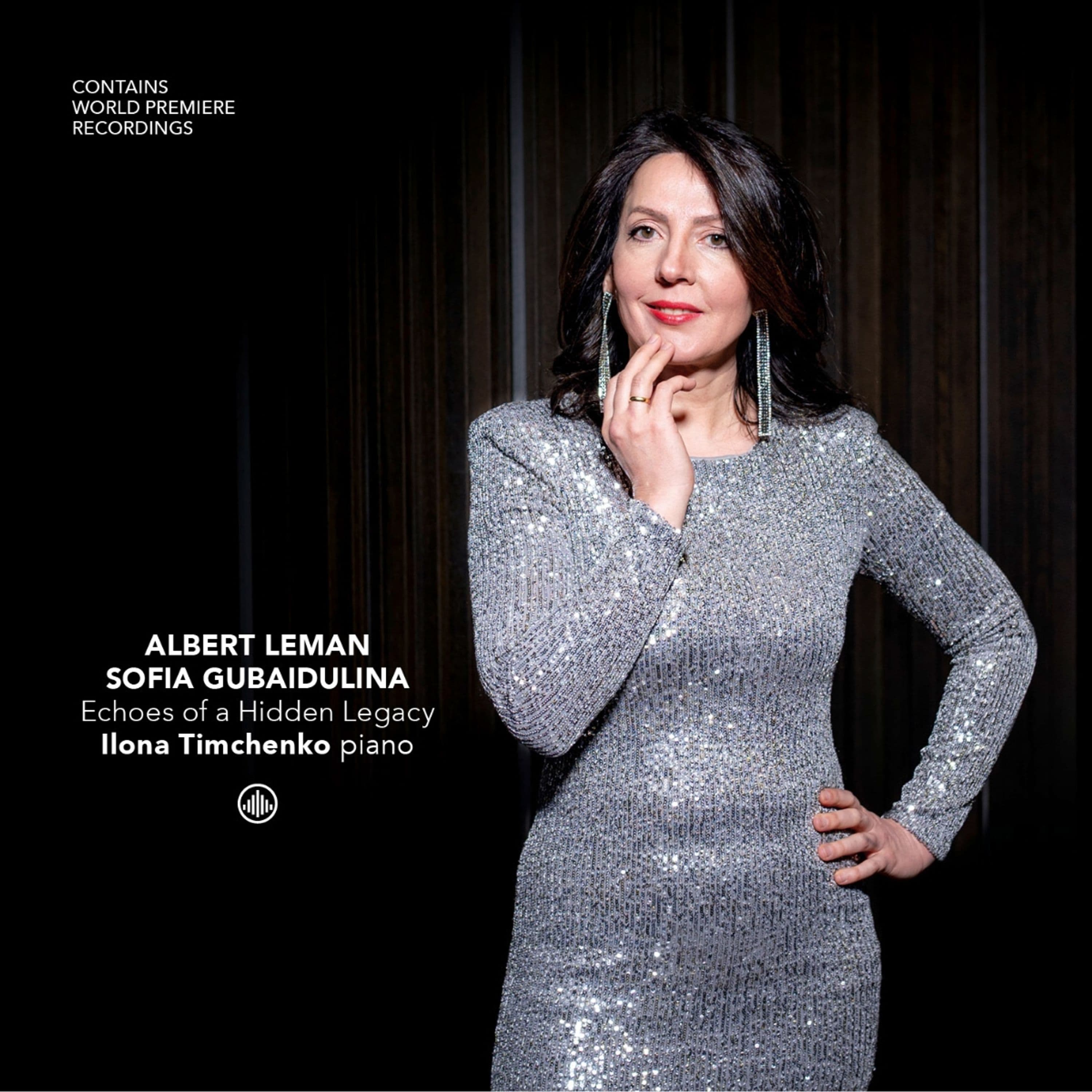 CD - TIMCHENKO, ILONA - ECHOES OF A HIDDEN LEGACY: ALBERT LEMAN, SOFIA GUBAIDULINA