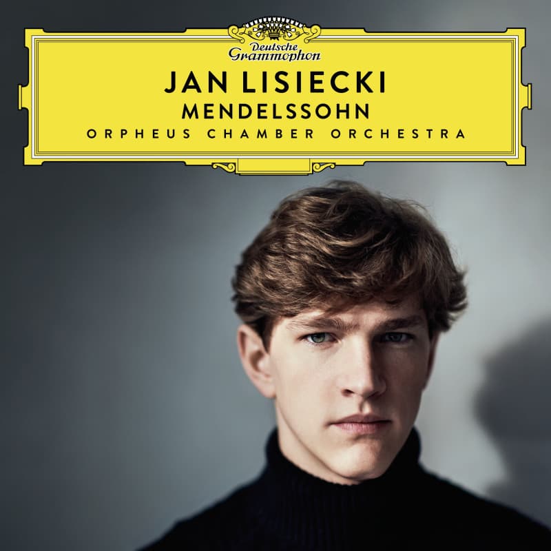 CD Jan Lisiecki - Orpheus Chamber Orchestra: Mendelssohn