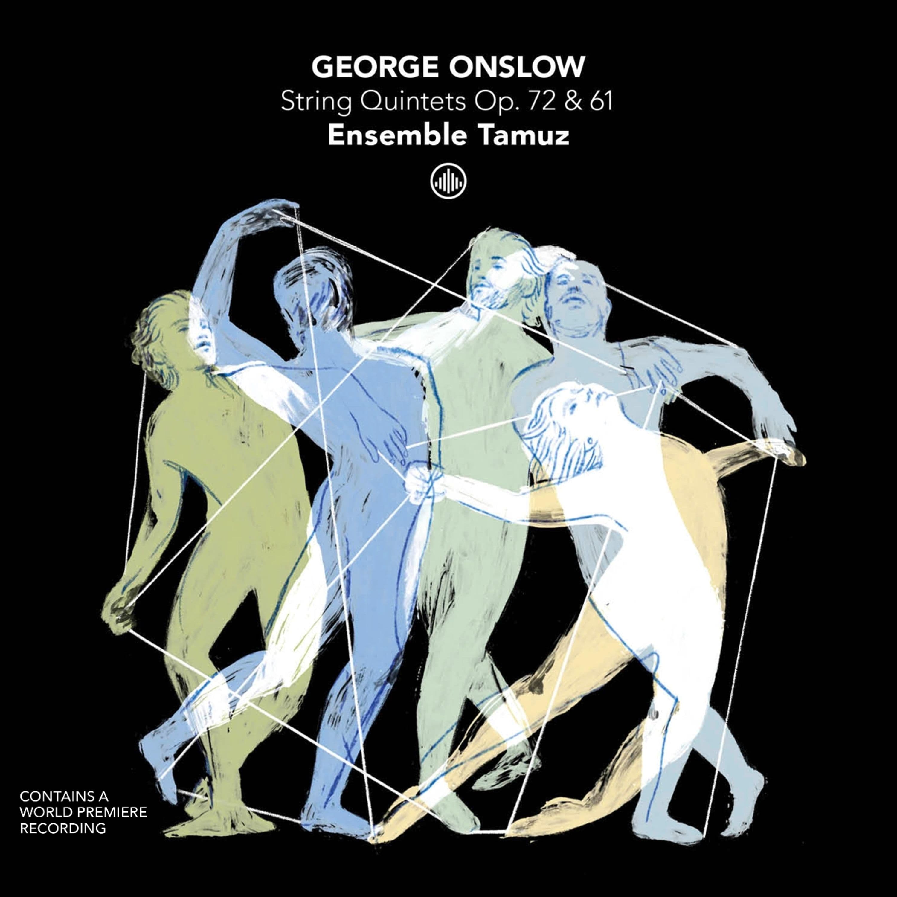 CD Ensemble Tamuz - GEORGE ONSLOW: STRING QUINTETS OP. 72 & 61