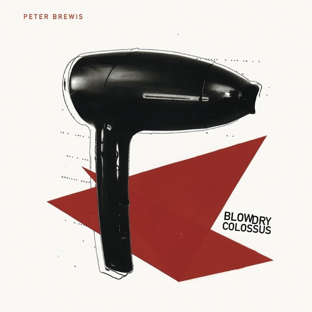 Vinyl Peter Brewis - BLOW DRY COLOSSUS