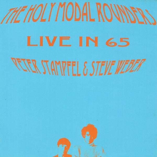 CD The Holy Modal Rounders - LIVE IN 65