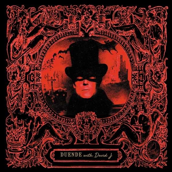 CD Duende with David J - ORACLE OF THE HORIZONTAL