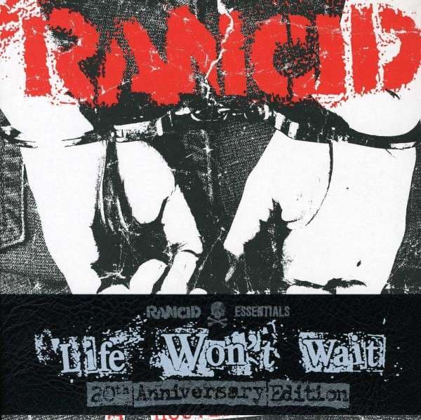 Vinyl Rancid - 7-LIFE WON'T WAIT