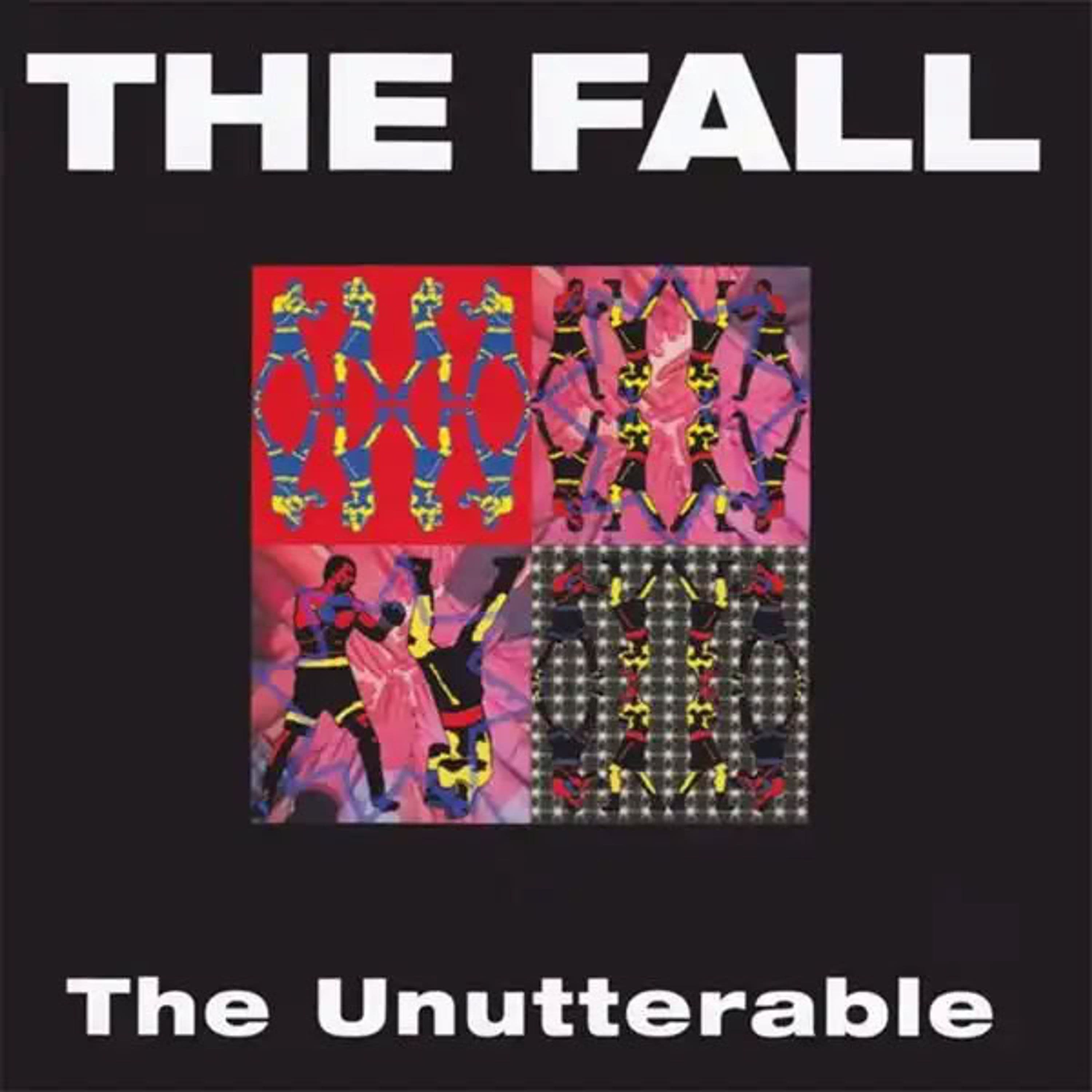 CD The Fall - THE UNUTTERABLE