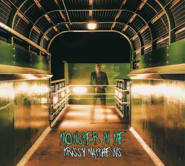 CD Krissy Matthews - MONSTER IN ME