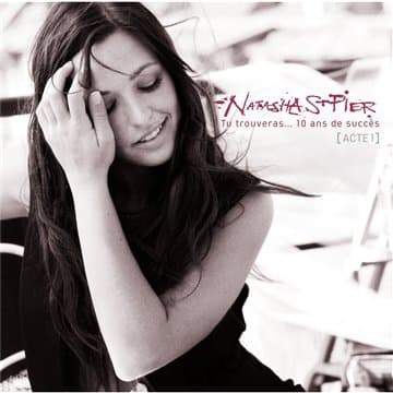 CD Natasha St-Pier - Pier, Natasha - Tu Trouveras... 10 Ans De Succès