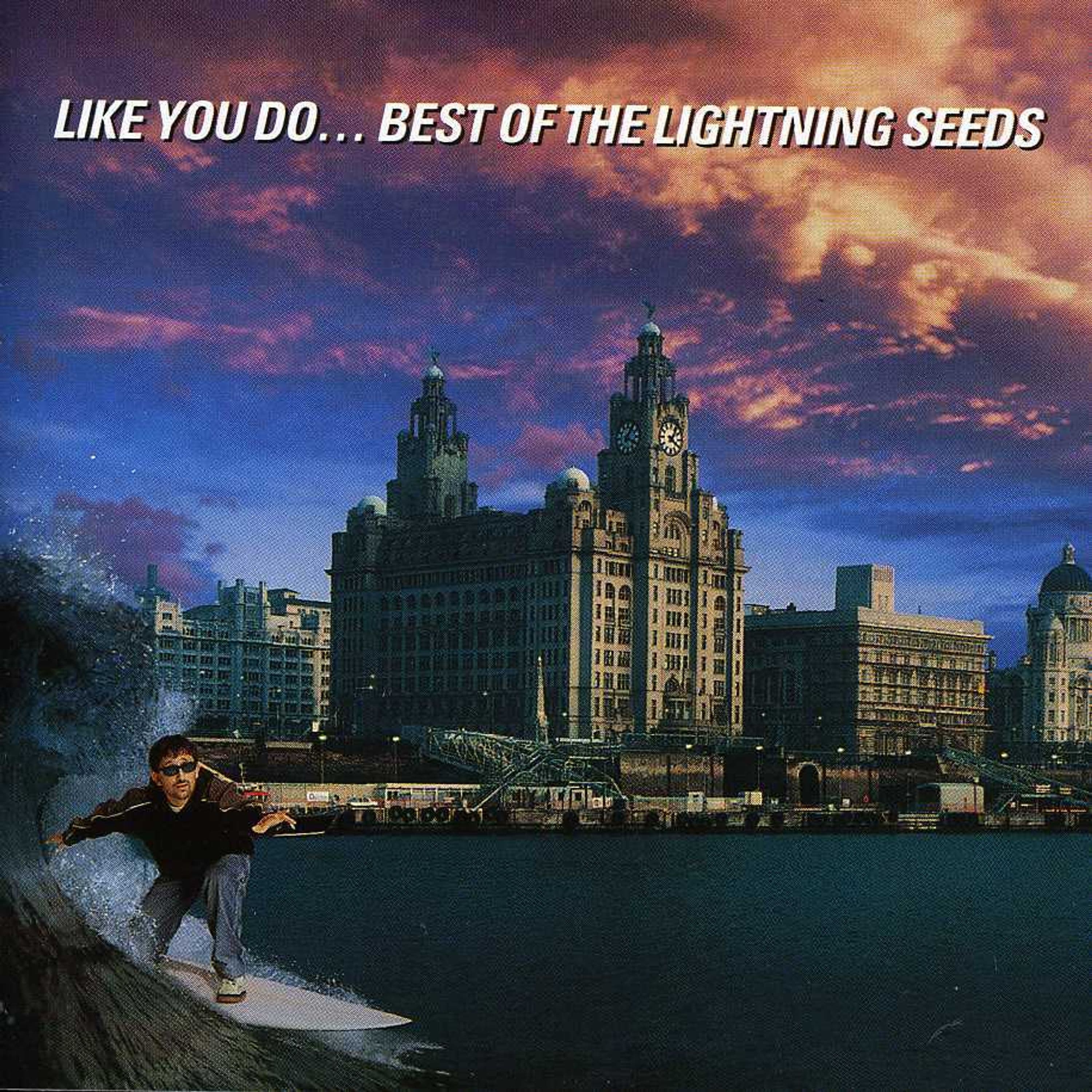 CD - LIGHTNING SEEDS - LIKE YOU DO -GREATEST HIT