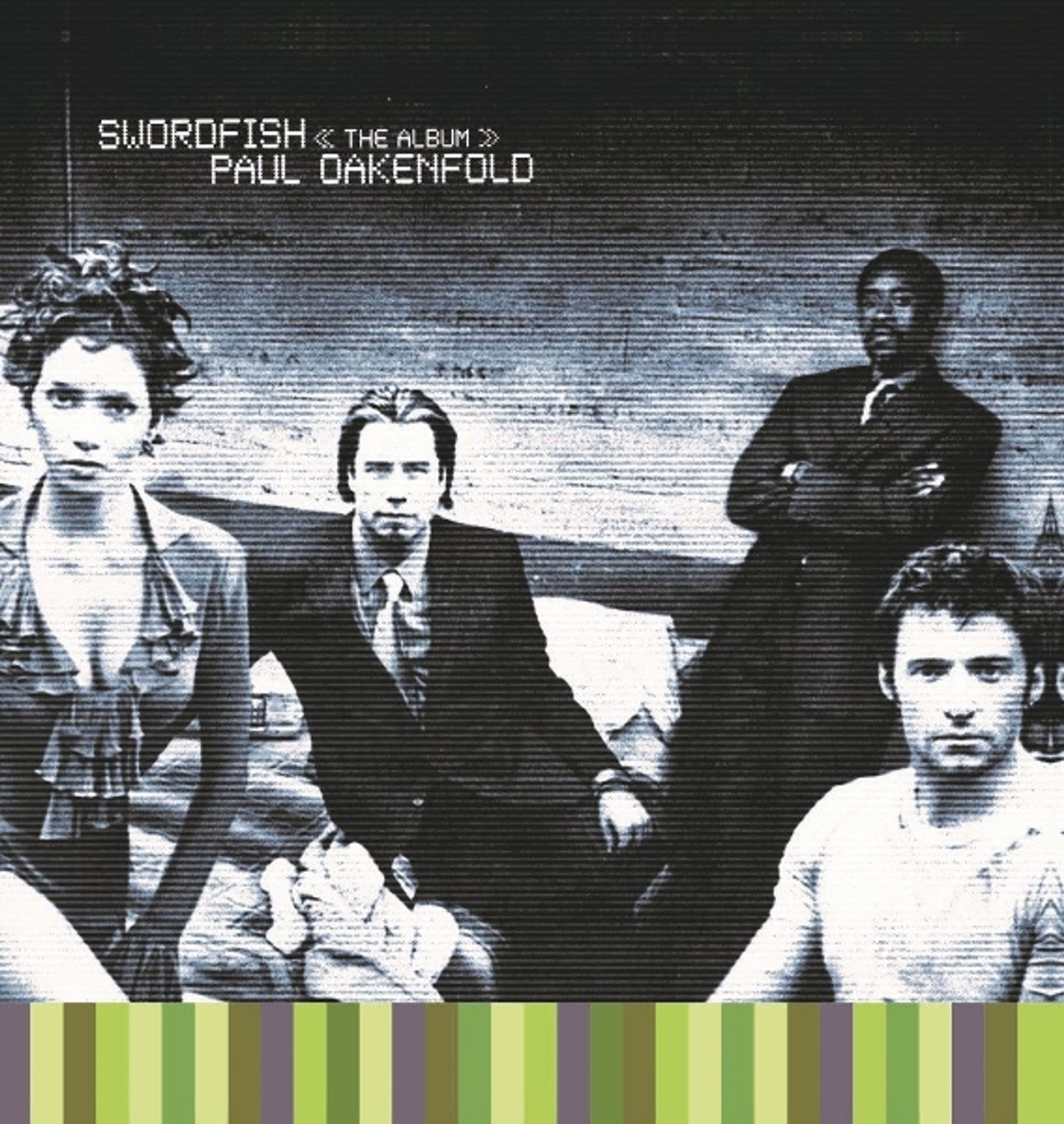 Vinyl Paul Oakenfold - SWORDFISH