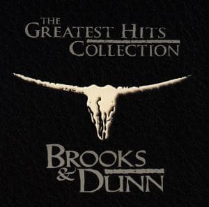 CD Brooks & Dunn - The Greatest Hits Collection ()