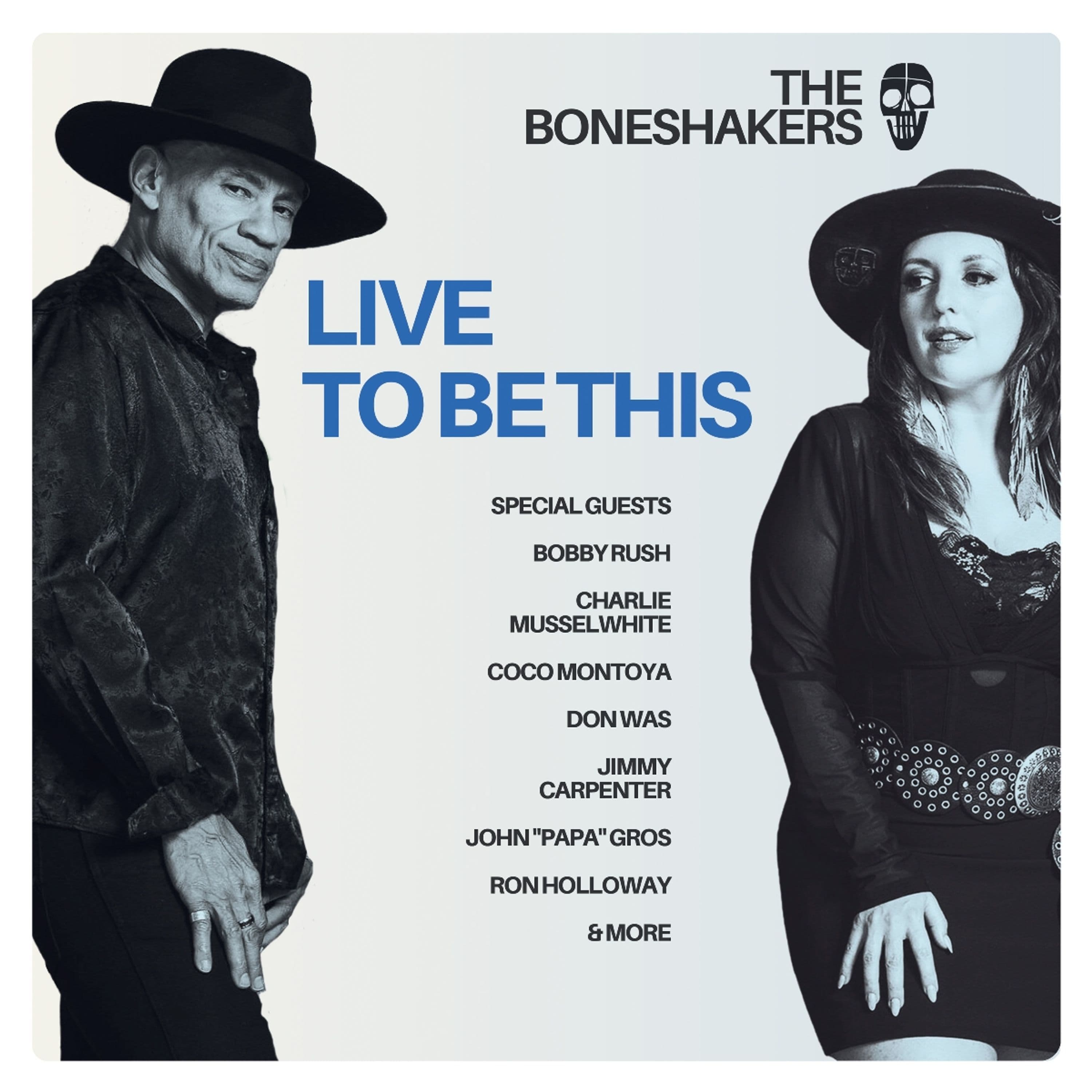 CD The Boneshakers - LIVE TO BE THIS