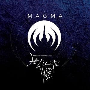 Vinyl Magma - Felicite Thosz