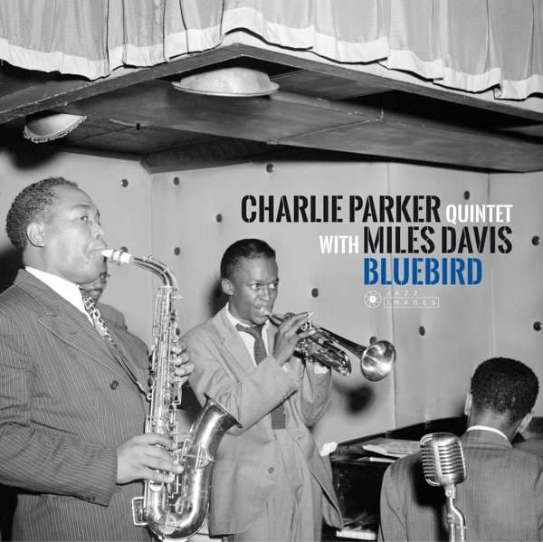 Vinyl - PARKER, CHARLIE -QUINTET- - BLUEBIRD