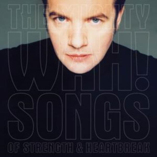 Vinyl Pete Wylie - SONGS OF STRENGTH & HEARTBREAK
