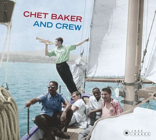 CD Chet Baker - Chet Baker & Crew - The Forum Theatre Recordings