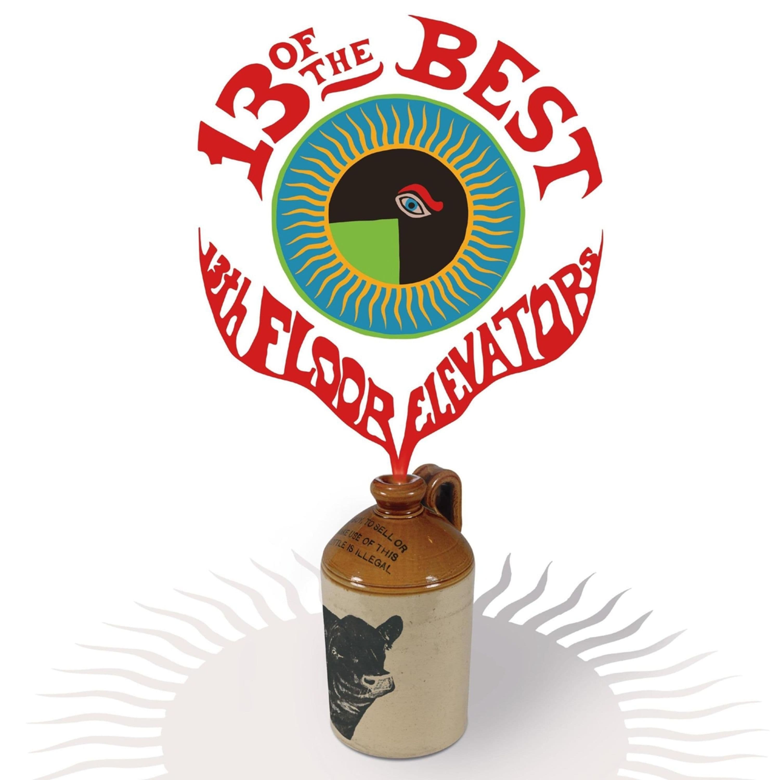 Vinyl The 13th Floor Elevators - 13 OF THE BEST OF THE 13TH FLOOR ELEVATORS