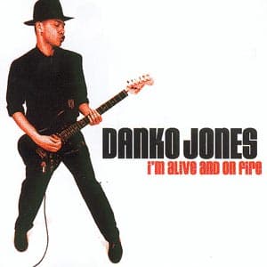 CD Danko Jones - I'M ALIVE AND ON FIRE