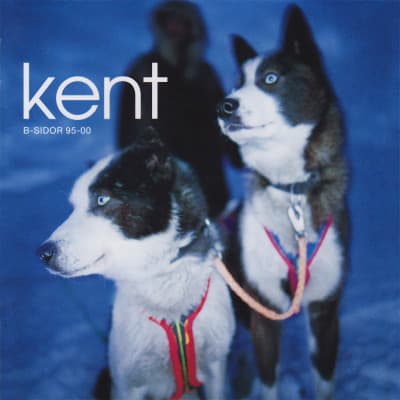 Vinyl Kent - B-Sidor 95-00