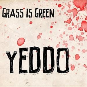 Vinyl Grass Is Green - YEDDO