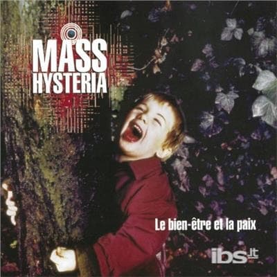 Vinyl Mass Hysteria - Le Bien-Être Et La Paix