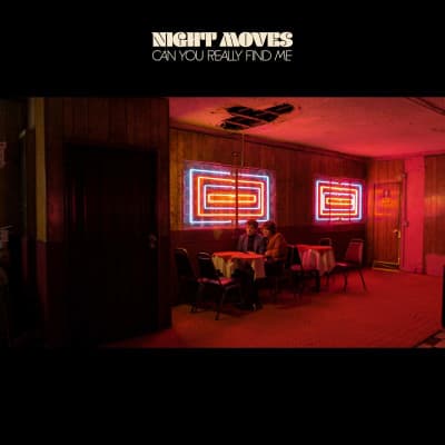 Vinyl Night Moves - CAN YOU REALLY FIND ME
