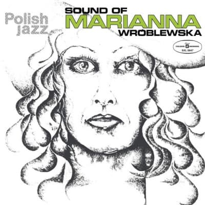 Vinyl Marianna Wróblewska - SOUND OF MARIANNA WROBLEWSKA (POLISH JAZZ)